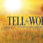 Tell The World
